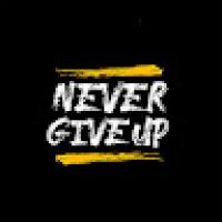 Do not Give up