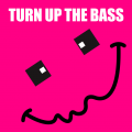 Turn Up The Bass 90s House