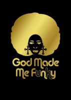 GOD MADE ME FUNKY UK