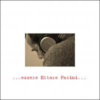Being Ettore Pacini