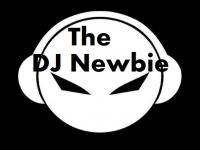 The DJ Newbie