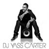 Dj Yass Carter