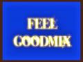 Mr. Feel GoodMIx