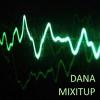 Dana Mixitup