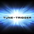 Tune-Trigger